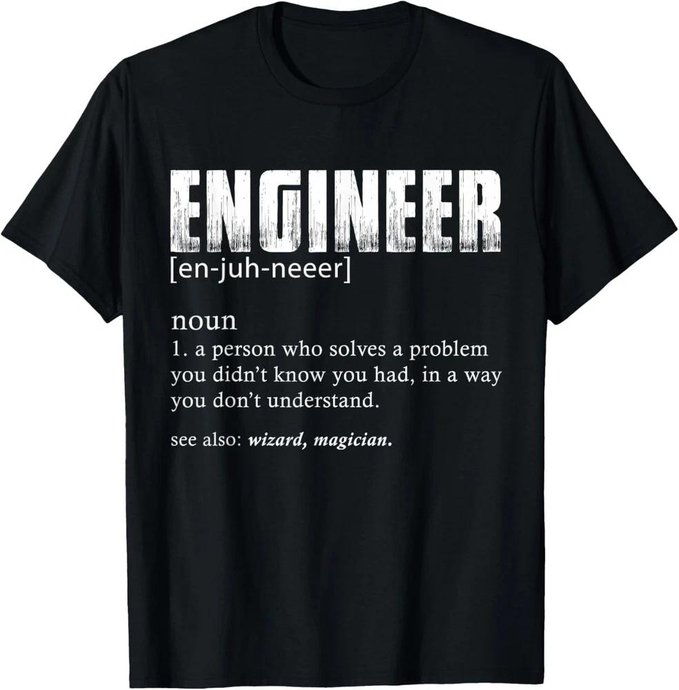 Engineer Definition T Shirt Funny Engineering T-Shirt