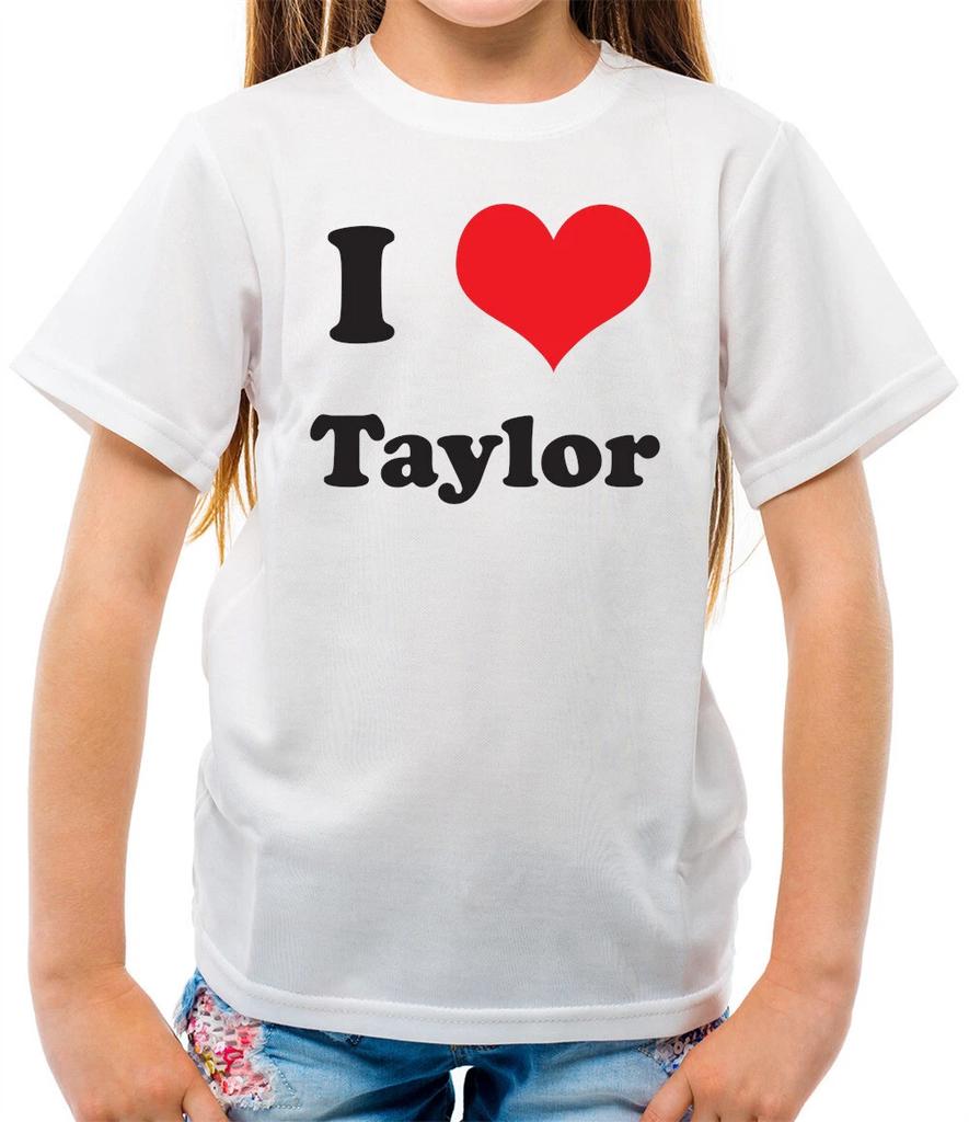 I Love Taylor - Kids T-Shirt - Music Music Musicians Tour Gig Eras Love Fan