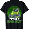 Father Mows Best Funny Riding Mower Retro Mowing Dad Gift T-Shirt