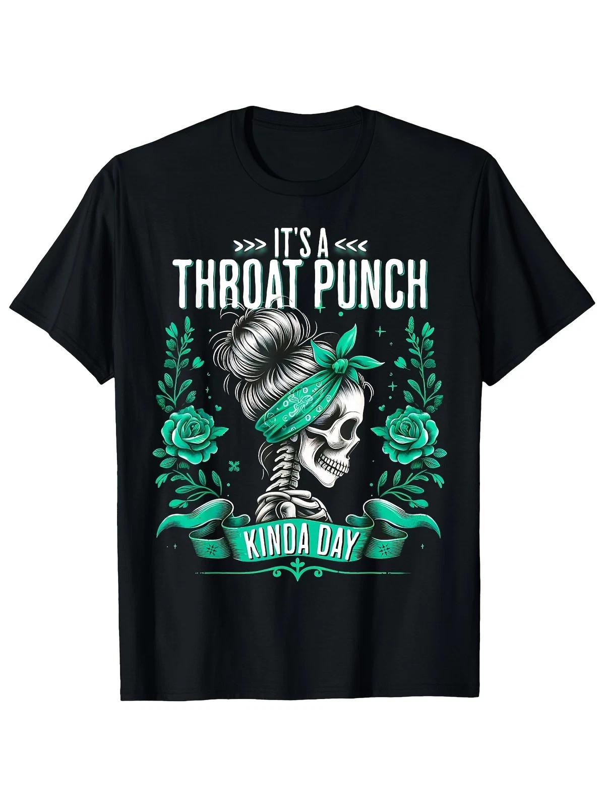 It s A Throat Punch Kinda Day T-Shirt | Sassy Messy Bun Skeleton Graphic Tee XXL