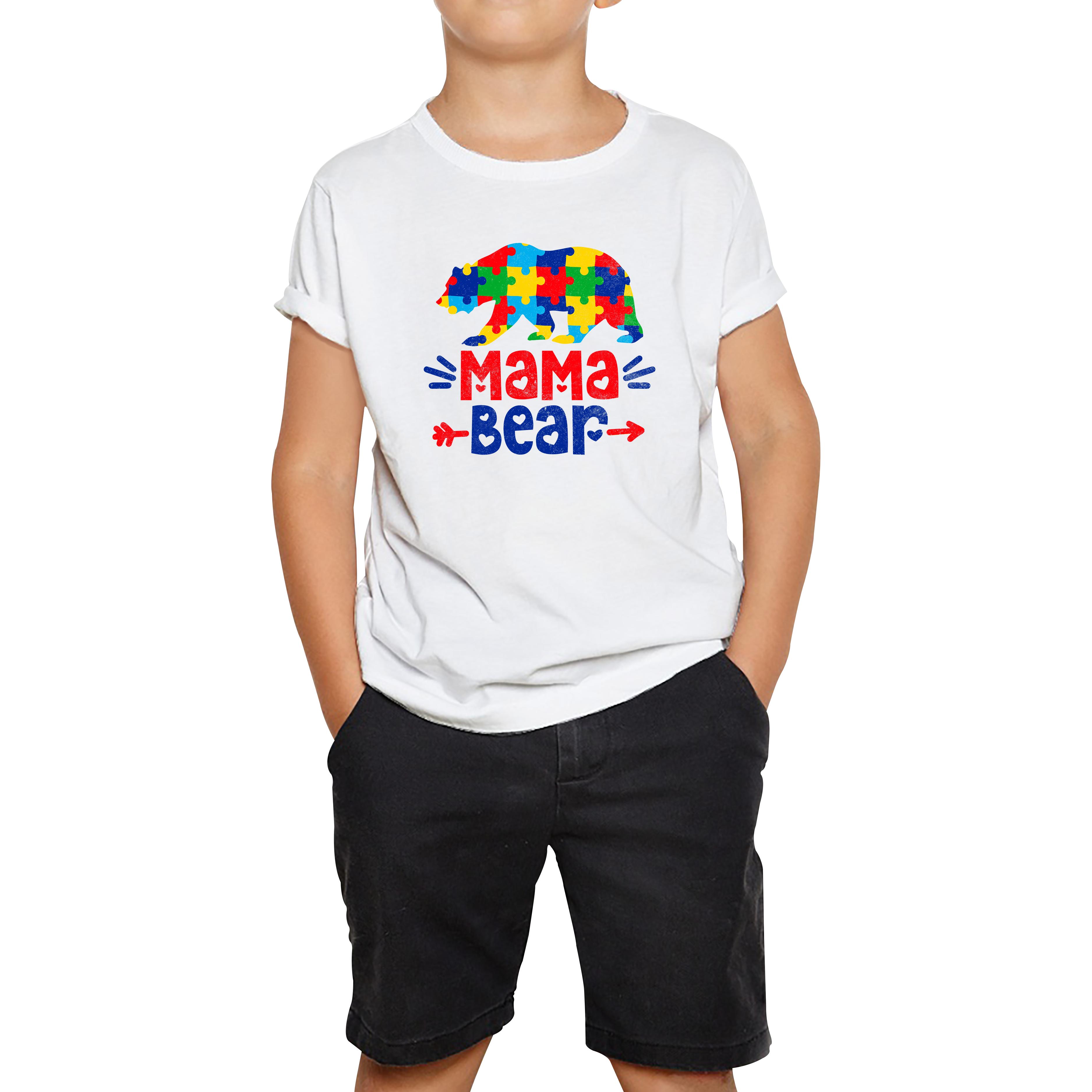 Autism Awareness Mama Bear Health Awareness Social Message Kids Tee 100