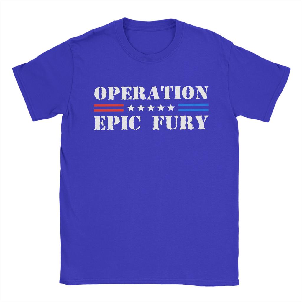 Unisex Operation Epic Fury 2026 T Shirts  Cotton Clothes Crazy Short Sleeve Crewneck Tees New Arrival TShirt