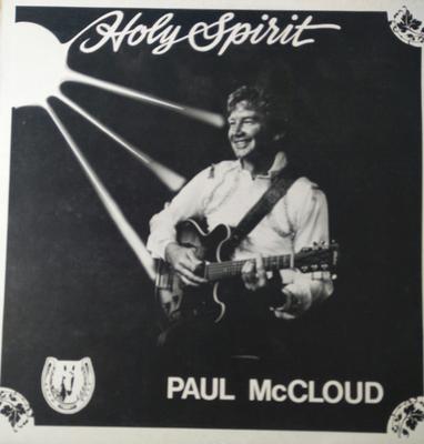 LP Record PAUL MCCLOUD  Holy Spirit PAL004 Palomino Record 1986 Australia CountryFolk Used