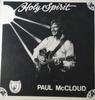 LP Record PAUL MCCLOUD  Holy Spirit PAL004 Palomino Record 1986 Australia CountryFolk Used