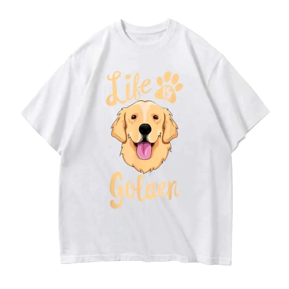 2026 Life Is Golden Retriever TShirt Women Dog Owner Gift TShirt Loose Casual Tshirts Unisex Tops Tees Oneck Tee Tops