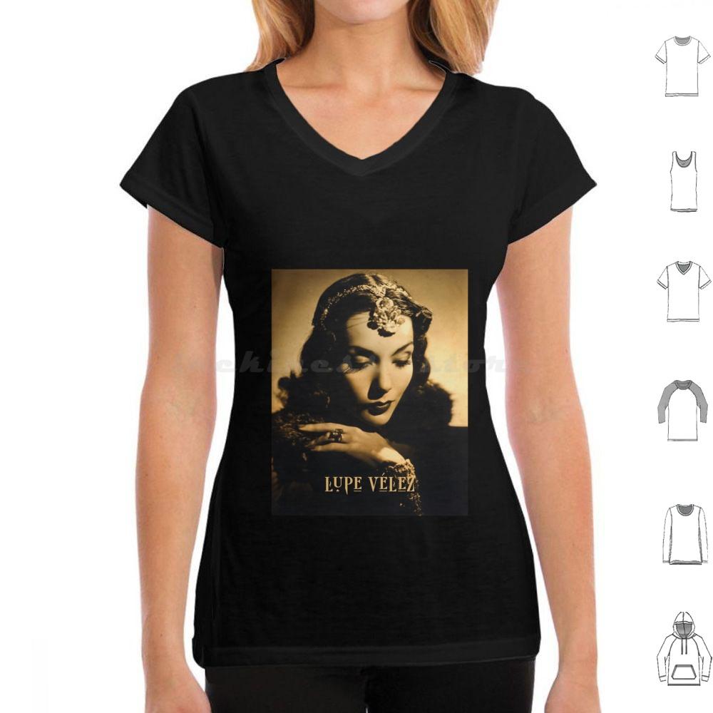 Lupe Vélez T Shirt Big Size 100 Cotton Lupe Vélez Mexican Actress Dancer Singer Golden Age Of Hollywood Cinema Film Star Movie