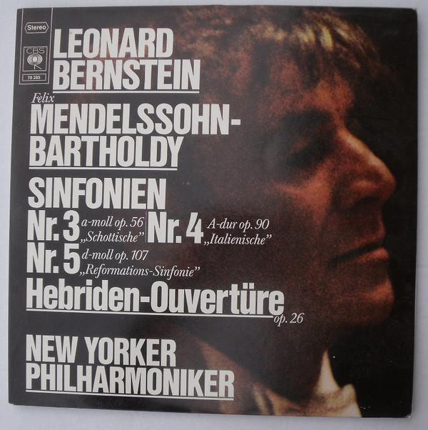 

LP Record FELIX MENDELSSOHN-BARTHOLDY , LEONA - Leonard Bernstein Conducts The Grea 78285 CBS 1974 Germany Classical Used