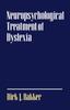 The Neuropsychological Treatment of Dyslexia Book