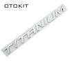 3D Silver TITANIUM Letter Chrome Decal Badge Emblem Car Styling Sticker For Ford Mondeo Mkv Kuga Ecosport Focus