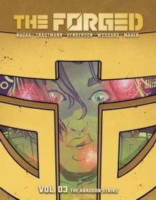 The Forged Volume 3 The Abandon Strike by Eric Trautmann Paperback Book 9781534361447