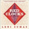 Red Clocks by Leni Zumas Paperback Book 9780008209865