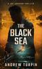 The Black Sea by Andrew Turpin Hardback Book 9781788750363