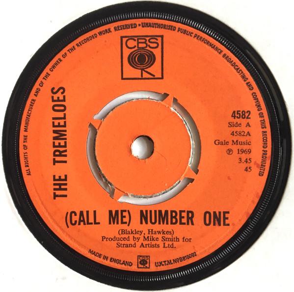 

7inch Record TREMELOES - (Call Me) Number One 4582 CBS 1969 UK Rock Used