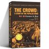The Crowd: A Study of the Popular Mind - The Classic of Social Psychology English Book