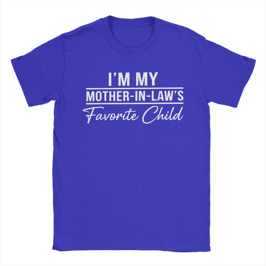 T-shirt Unisex Sono il Figlio Preferito di Mia Suocera Divertente Umorismo Familiare Novità Maglietta in Cotone T-shirt a Maniche Corte Top Girocollo
