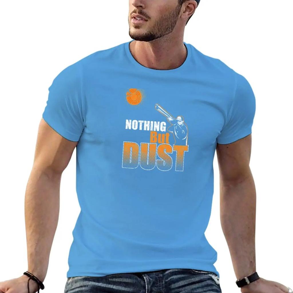 Skeet Clay Shooting Pigeon Trap Bird Hunters Nothing But Dust Graphic Tshirt Tees Korean Harajuku Fashion Unisexs T Shirt Herren