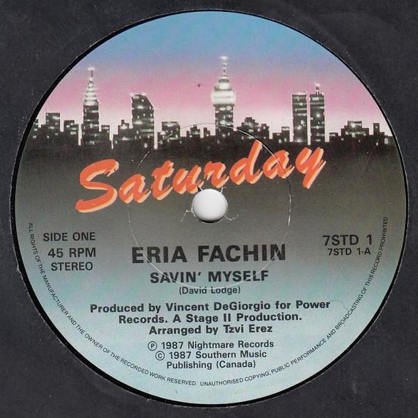 

7inch Record ERIA FACHIN - Savin Myself 7STD1 SATURDAY 1987 UK Dance & Electronica Used
