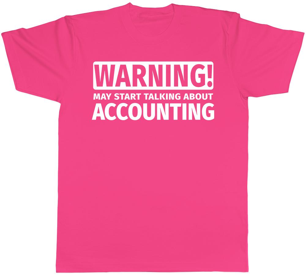 Warning May Start Talking About Accounting Unisexs Unisexs TShirt