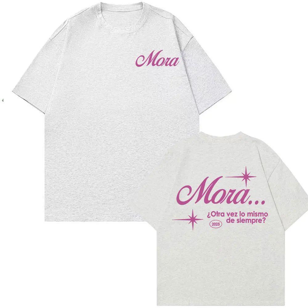 Hip Hop Punk T-Shirt Rapper Mora Is The Same Again 2025 Men's Printed T-Shirt Women's Fashion Cotton Fashion Trend Top Unisex