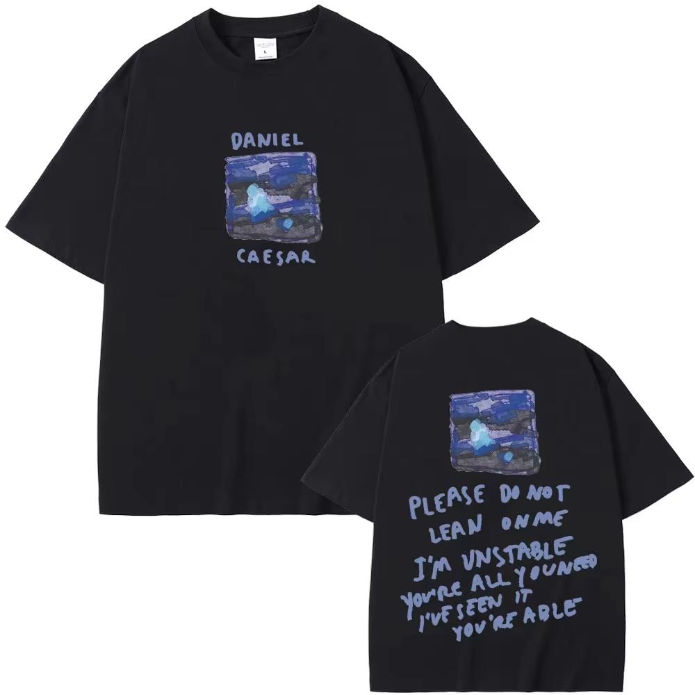 2026 New Daniel Caesar Never Enough Please Do Not Lean on Me Graphic‑Print Unisex Short‑Sleeve Hip‑Hop Casual Street‑Wear Top Women And Men T-Shirt