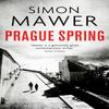 Prague Spring by Simon Mawer Paperback Book 9780349143309