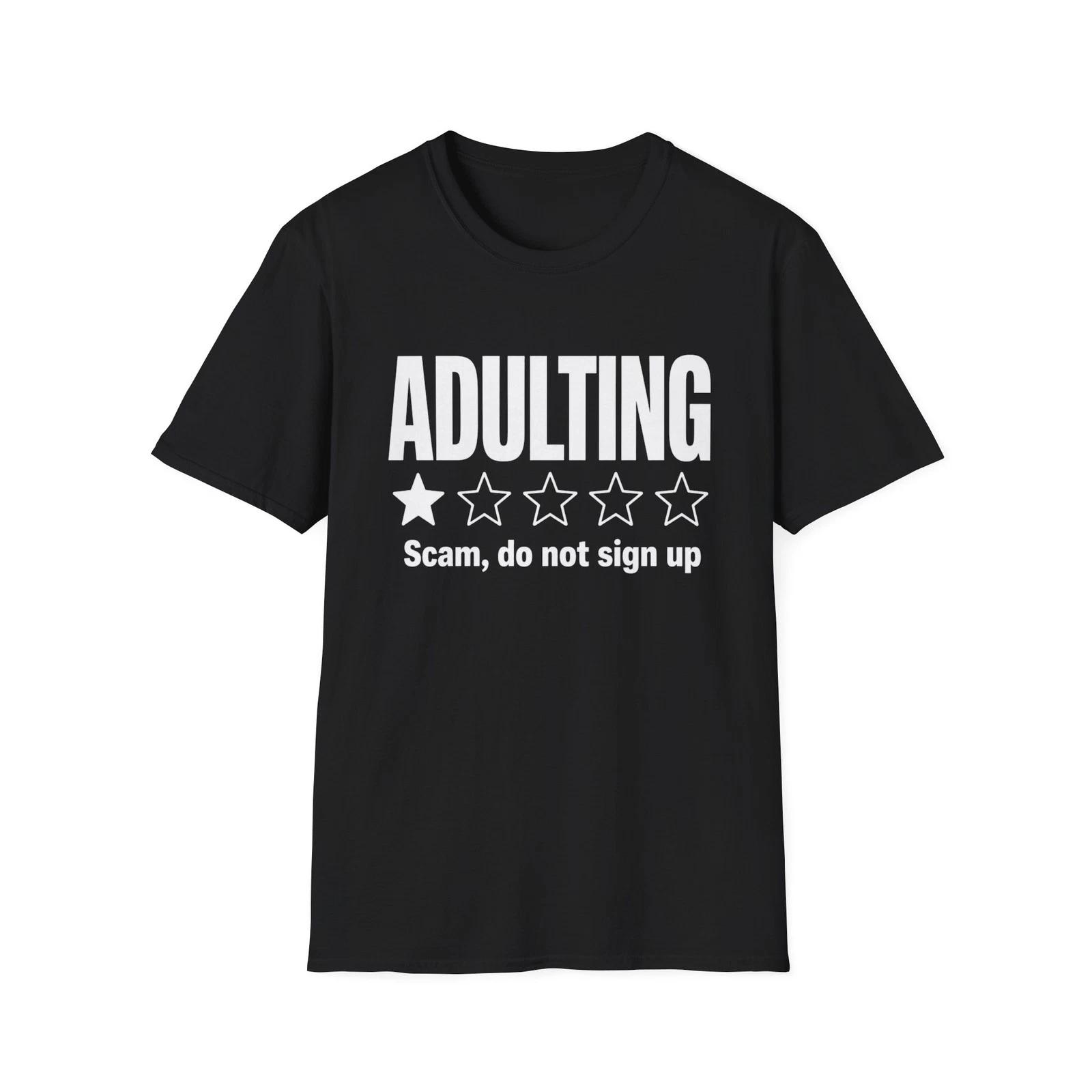 Adulting 1-Star Rating Children s Children s T Children s T-shirt | Adulting Scam Do Not Sign Up 100
