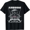 Airborne I Did This For A Living T-Shirt Unisex T-Shirt