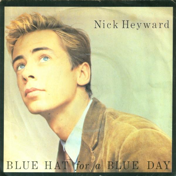 

7inch Record NICK HEYWARD Blue Hat For A Blue Day HEY3 Arista 1983 UK Pop Used