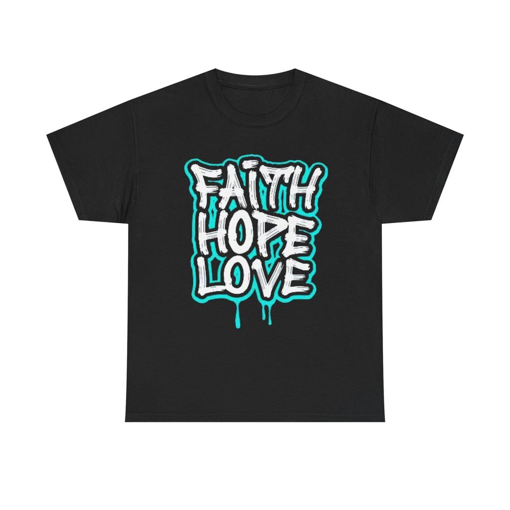 Geloof Hoop Liefde Unisex Zwaar Katoen T-shirt