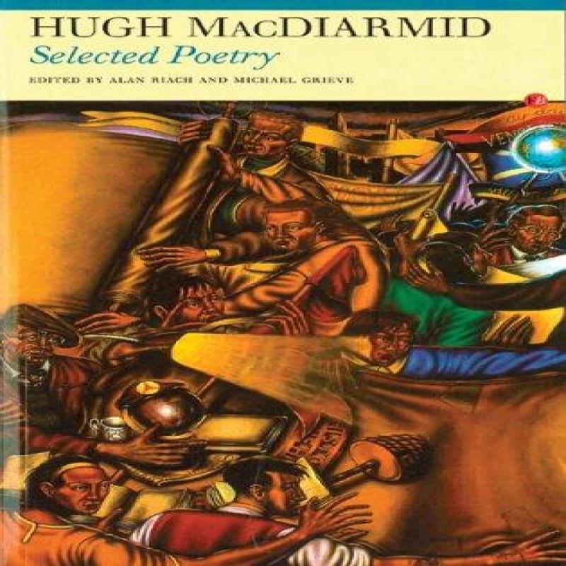 Selected Poetry by Hugh MacDiarmid Paperback Book 9781857547566
