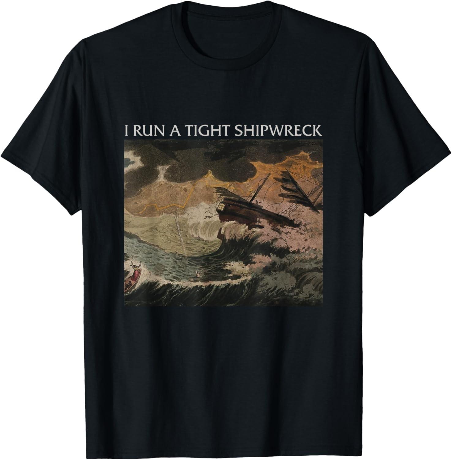 I Run Tight Shipwreck Homeschool Mama Cool Mom T-Shirt Mens Womens Tees Top unisex shirt M