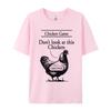 Chicken Game Dont Look At This Chicken TShirt Gamer Gaming Tshirt Funky Unisexs Tees Personalized Tshirts Cotton Casual