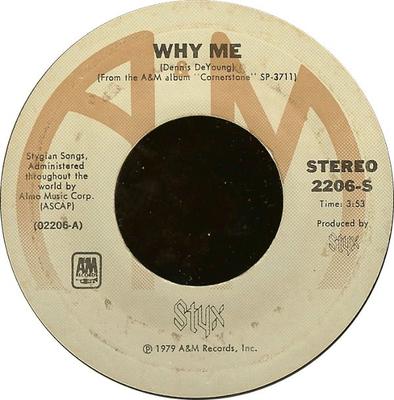 7inch Record STYX - Why Me / Lights 2206S A&M Records 1979 US Rock Used