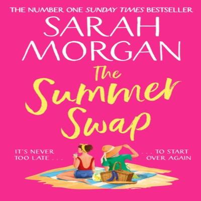 The Summer Swap by Sarah Morgan Paperback Book 9781848459212