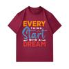 Men's 100% Cotton Crew Neck Short Sleeve T-Shirt, Everything Start With A Dream Inspirational Letter Print Casual Comfortable Tees for Daily Wear