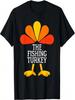 The Fishing Turkey Funny Thanksgiving Matching Family Group T-Shirt