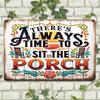 2D flat Wooden 30*20cm Sarcastic Vintage Signs Always Time to Sit On The Porch Funny Posters, Outdoor Wall Decor, Porch Garage Home Decor, Cafe Bar