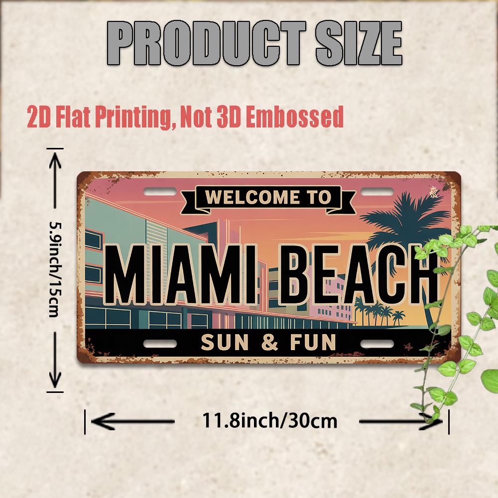 

HD Aluminum Metal Sign Welcome to Miami Beach Vintage License Plate Style Wall Decor Retro Art Deco Palm Tree Sunset Distresse 15x30cm(5.9x7.8inch)