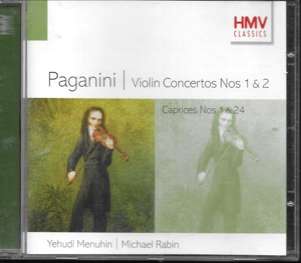 

CD NICCOL PAGANINI MICHAEL RABIN YE Violin Concertos Nos. 1 2 Capric 724357304429 HMV Classics 1998 Europe Classical Used