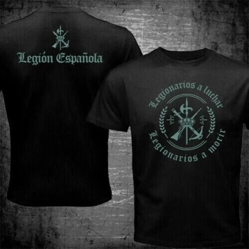 Spain Foreigh Legion Spanish Espanola Tercio Army Military TShirt Summer Cotton Short Sleeve ONeck Mens TShirt New S4XL