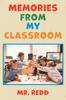 The Memories From My Classroom Book