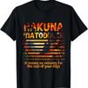 Hakuna Matoddler Dad Mom Funny Cute Animated Classic Family T-Shirt