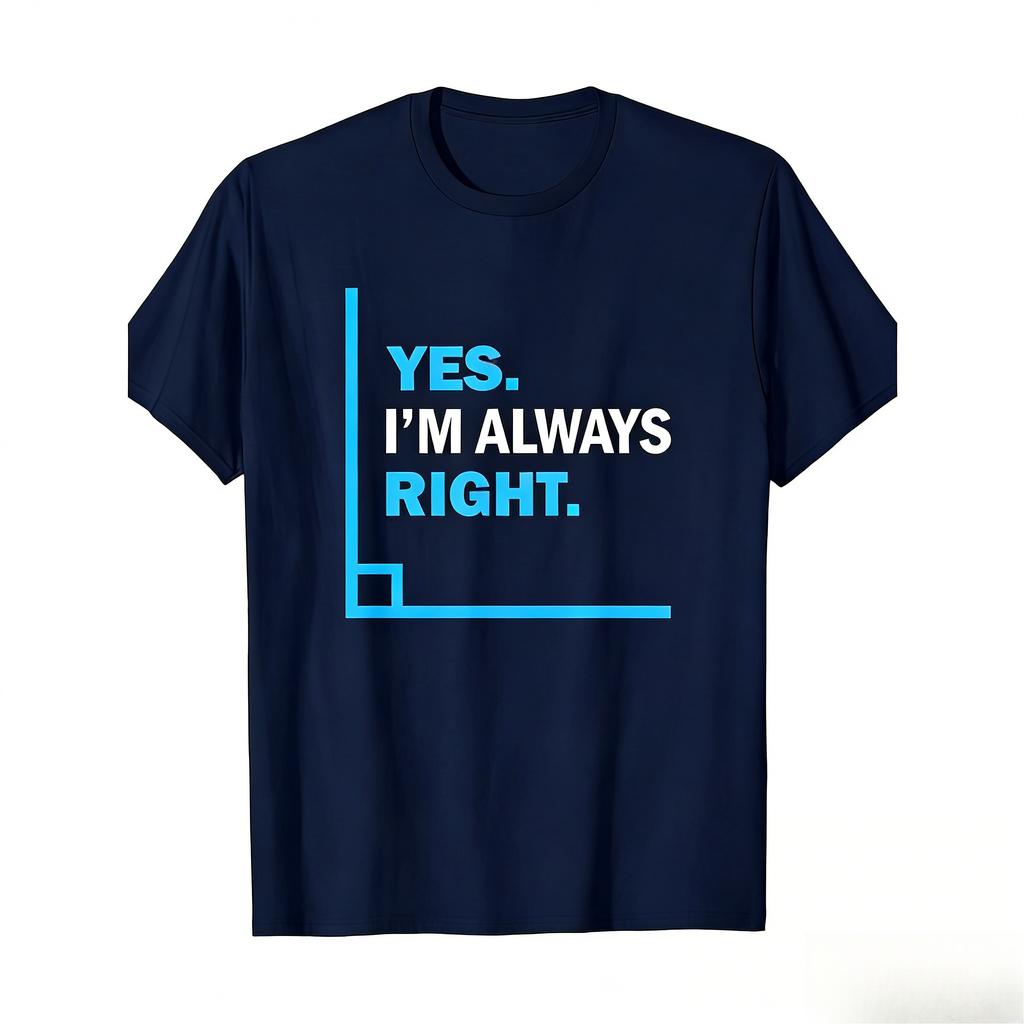 Mens Running Tshirt Cotton Short Sleeved Printed Casual Tshirt Round Neck Sports Shirt Yes I Am Always Right