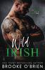 The Wild Irish : An Enemies To Lovers Fighter Standalone Romance Book