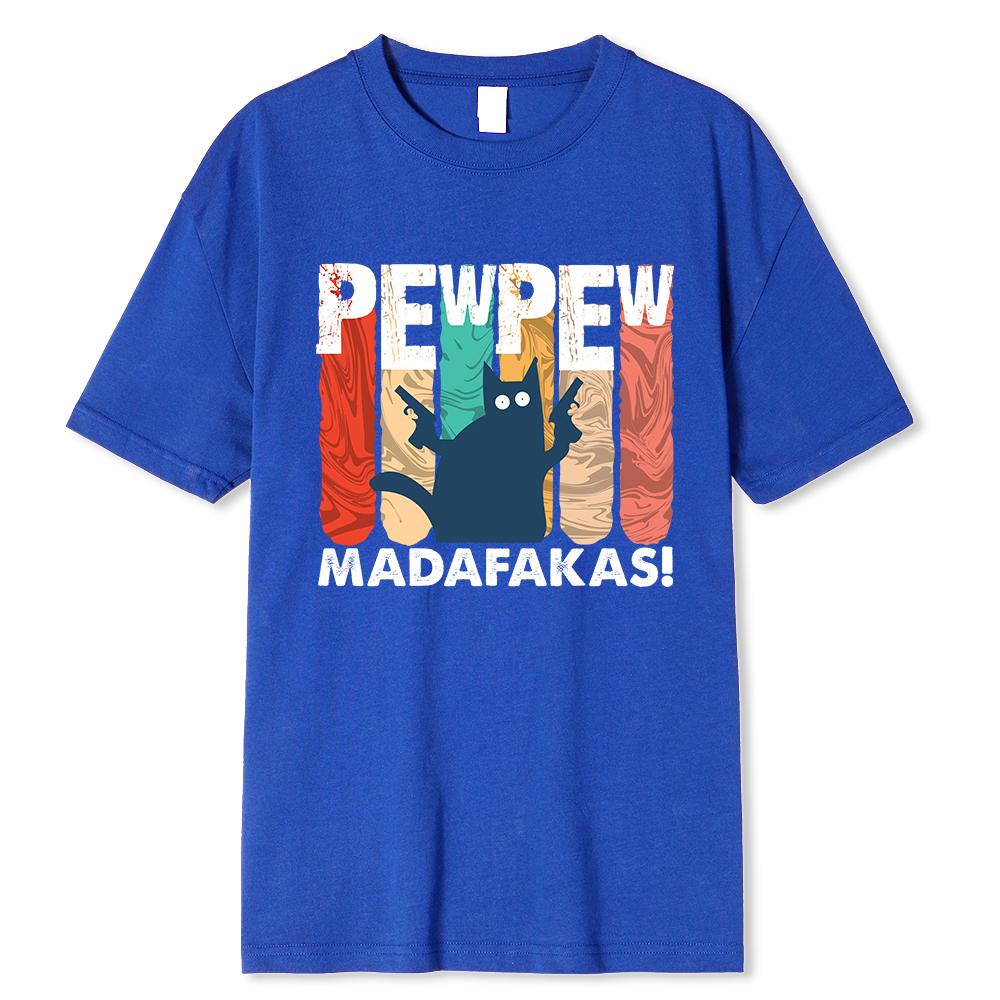 Uimitor Făcut Pew Pew Madafakas Tricou Bărbați Gât Rotund 100% Bumbac Tricou Pisică Neagră Haine pentru Ziua de Naștere