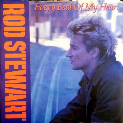 7-Zoll Schallplatte ROD STEWART - Every Beat Of My Heart W8625 Warner Bros. Re 1986 UK Rock Used
