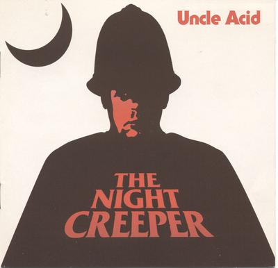 CD UNCLE ACID & THE DEADBEATS - The Night Creeper RISECD199 Rise Above Reco 2015 Europe Rock Used