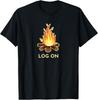 Campfire Pun, LOG ON, Camping T-Shirt