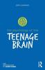 Bok The Psychology of the Teenage Brain