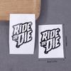 2Pcs Ride Or Die Bike Frame Stickers Bicycle Top Tube Waterproof Vinyl Decals For Mtb Bicycle Decorative Motorcycle Accessories